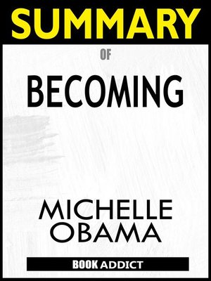 cover image of Summary of Becoming by Michelle Obama